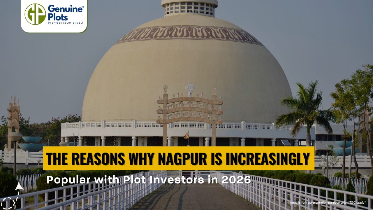 The Reasons Why Nagpur Is Increasingly Popular with Plot Investors in 2026